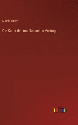 Kunst des musikalischen Vortrags