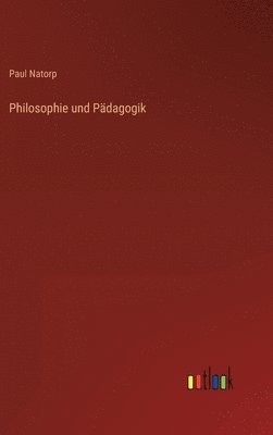 bokomslag Philosophie und Pdagogik