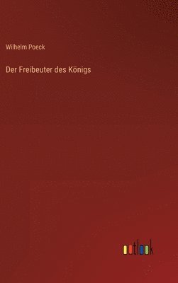 Freibeuter des Königs