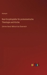 bokomslag Real-Enzyklopädie für protestantische Theologie und Kirche