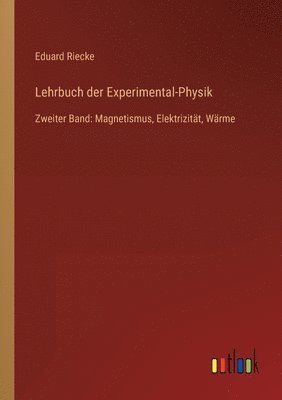 Lehrbuch der Experimental-Physik