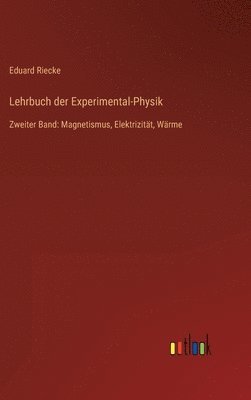 Lehrbuch der Experimental-Physik