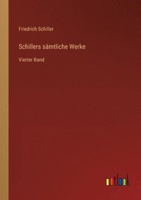 bokomslag Schillers sämtliche Werke