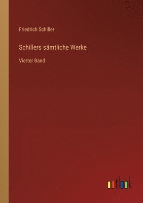 bokomslag Schillers sämtliche Werke