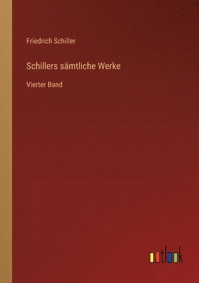 Schillers samtliche Werke 1