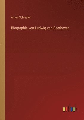 bokomslag Biographie von Ludwig van Beethoven