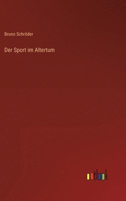 bokomslag Der Sport im Altertum