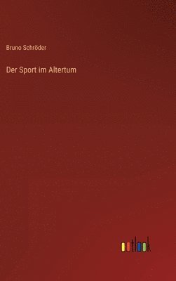 Der Sport im Altertum 1