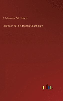 bokomslag Lehrbuch der deutschen Geschichte