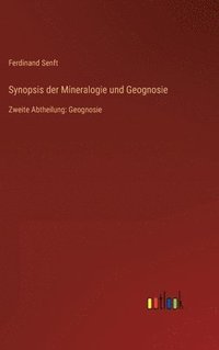 bokomslag Synopsis der Mineralogie und Geognosie