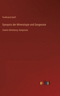 bokomslag Synopsis der Mineralogie und Geognosie