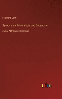 bokomslag Synopsis der Mineralogie und Geognosie