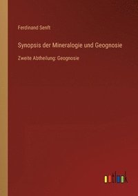 bokomslag Synopsis der Mineralogie und Geognosie