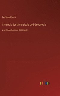 bokomslag Synopsis der Mineralogie und Geognosie