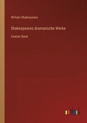 Shakespeares dramatische Werke 1