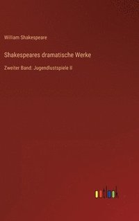 bokomslag Shakespeares dramatische Werke