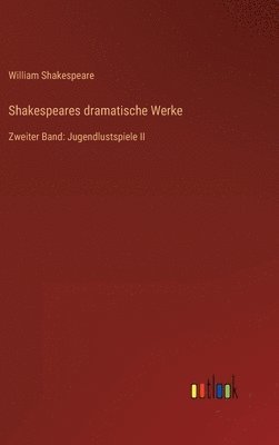 Shakespeares dramatische Werke