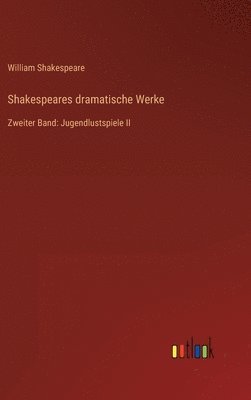 Shakespeares dramatische Werke 1