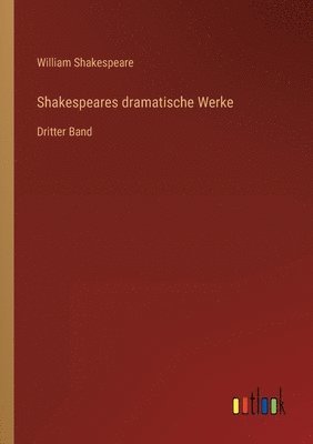 Shakespeares dramatische Werke 1