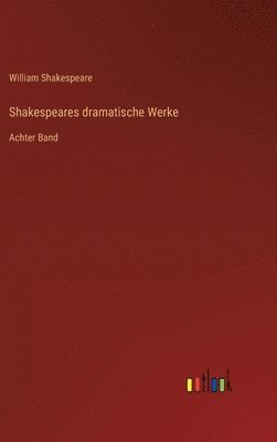 bokomslag Shakespeares dramatische Werke