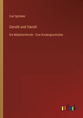 bokomslag Gerold und Hansli