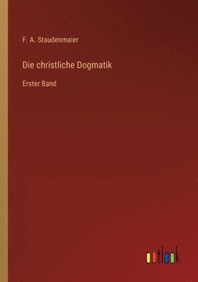 bokomslag Die christliche Dogmatik