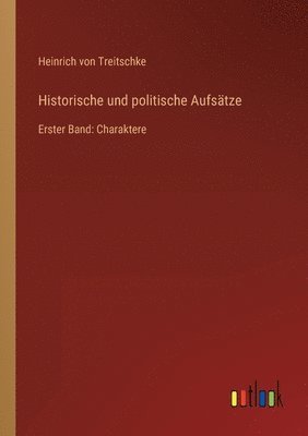 bokomslag Historische und politische Aufsatze