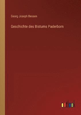 Geschichte des Bistums Paderborn 1