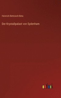 bokomslag Der Krystallpalast von Sydenham