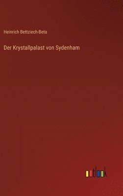 bokomslag Der Krystallpalast von Sydenham