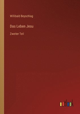 Das Leben Jesu 1