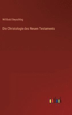 Die Christologie des Neuen Testaments 1