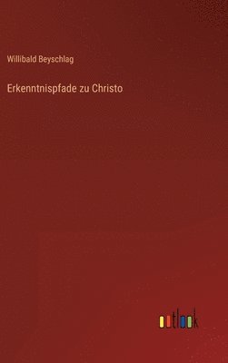 Erkenntnispfade zu Christo 1