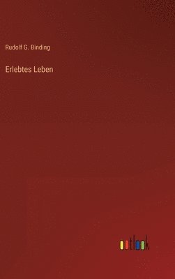 Erlebtes Leben