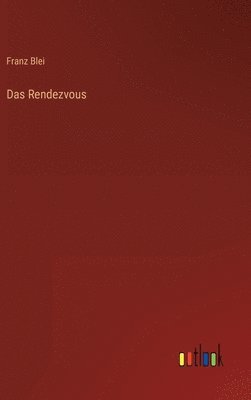 bokomslag Das Rendezvous