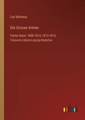 bokomslag Die Grosse Armee