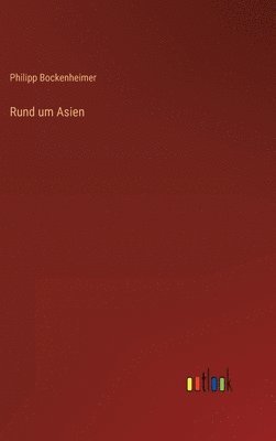 Rund um Asien