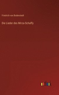 bokomslag Lieder des Mirza-Schaffy