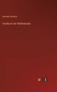 bokomslag Handbuch der Waffenkunde