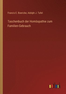 Taschenbuch der Homoeopathie zum Familien-Gebrauch 1