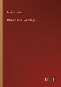 bokomslag Germanische Goettersage