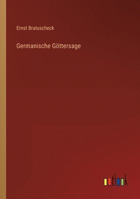 Germanische Goettersage 1