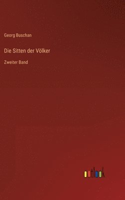 Die Sitten der Vlker 1