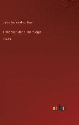 Handbuch der Klimatologie 1