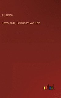 bokomslag Hermann II., Erzbischof von Kln