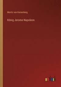 bokomslag Koenig Jerome Napoleon