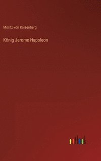 bokomslag Knig Jerome Napoleon
