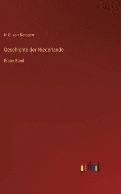 bokomslag Geschichte der Niederlande