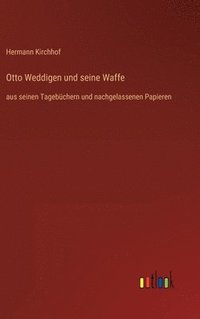 bokomslag Otto Weddigen und seine Waffe