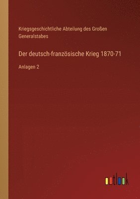 bokomslag Der deutsch-franzsische Krieg 1870-71